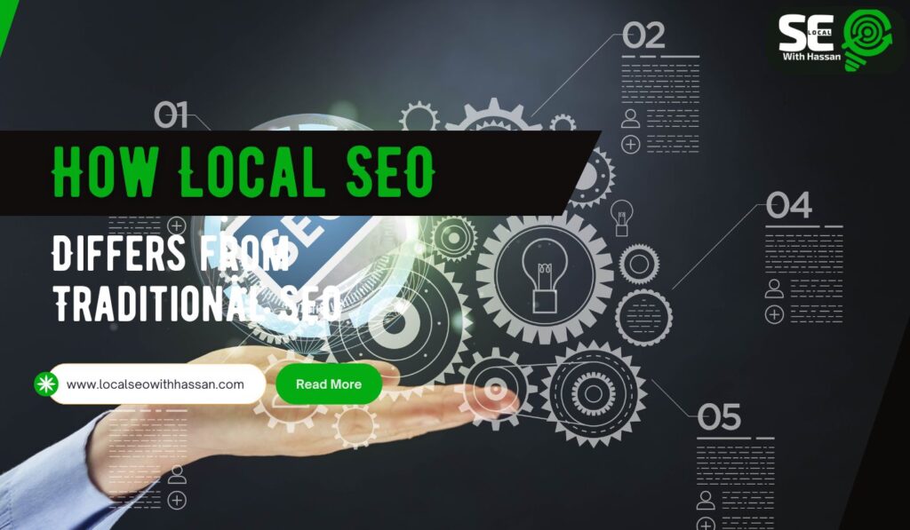 How Local SEO Differs from Traditional SEO